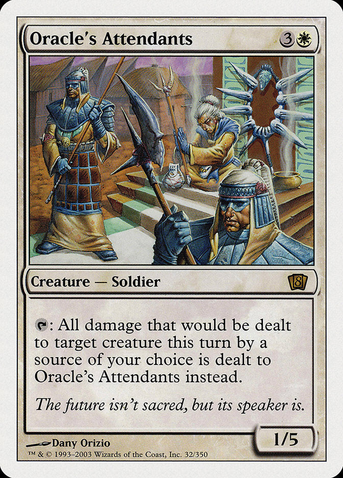 Oracle's Attendants [Eighth Edition] Foil