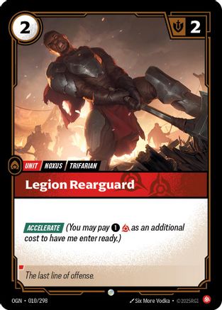Legion Rearguard (010/298) - [Origins Foil]