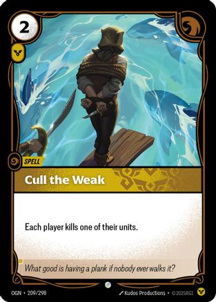 Cull the Weak (209/298) - Riftbound - [Origins] Foil