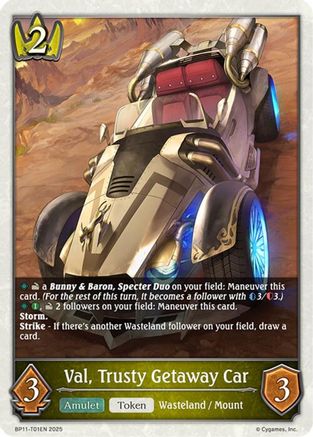 Val, Trusty Getaway Car