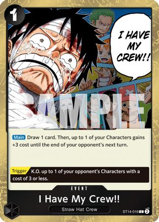 I Have My Crew!! (Pirate Foil) (ST14-016) - [Premium Booster -The Best- Vol. 2] Foil