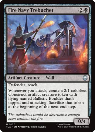 Fire Navy Trebuchet  [Avatar: The Last Airbender] Foil