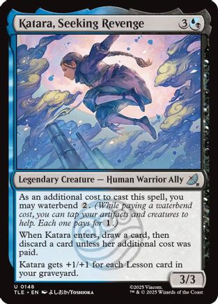 Katara, Seeking Revenge  [Avatar: The Last Airbender: Eternal-Legal] Foil