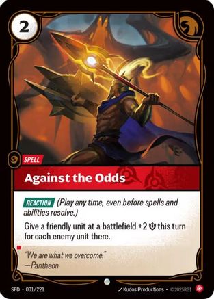 Against the Odds (001/221) - [Spiritforged] Foil