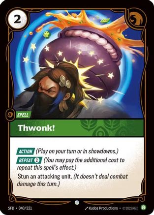 Thwonk! (040/221) - Riftbound - [Spiritforged] Foil