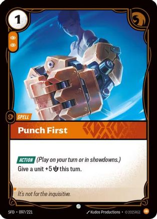 Punch First (097/221) - Riftbound - [Spiritforged]