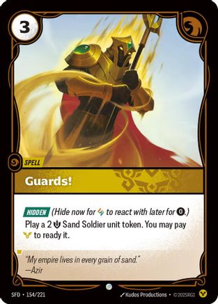 Guards! (154/221) - Riftbound - [Spiritforged]