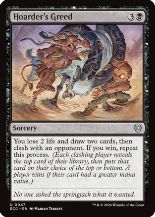 Hoarder's Greed  [Commander: Lorwyn Eclipsed]