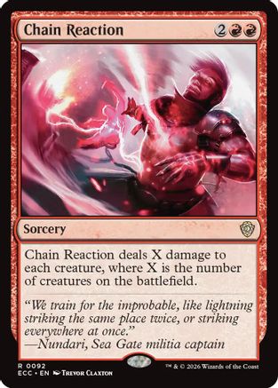 Chain Reaction  [Commander: Lorwyn Eclipsed]