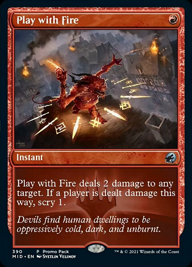 Play with Fire (Promo Pack) [Innistrad: Midnight Hunt Promos] Foil