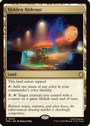 Hidden Hideout  [Commander: Teenage Mutant Ninja Turtles] Foil