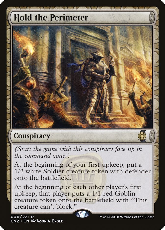 Hold the Perimeter [Conspiracy: Take the Crown] Foil