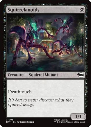 Squirrelanoids  [Teenage Mutant Ninja Turtles] Foil