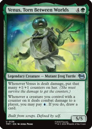 Venus, Torn Between Worlds  [Teenage Mutant Ninja Turtles] Foil
