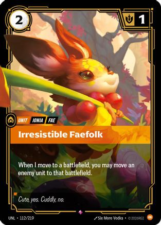 Irresistible Faefolk (112/219) - Riftbound - [Unleashed] Foil