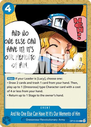 And No One Else Can Have It! It's Our Memento of Him (OP15-054) - [Adventure on Kami's Island Release Event Cards]