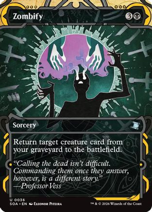 Zombify  [Secrets of Strixhaven: Mystical Archive] Foil