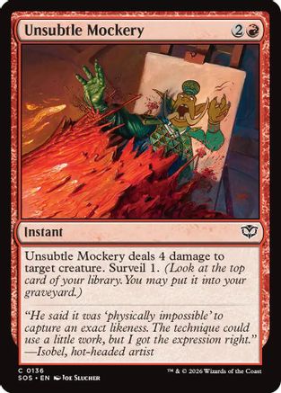 Unsubtle Mockery  [Secrets of Strixhaven] Foil