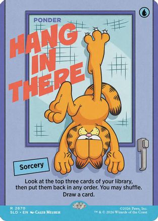 Hang In There - Ponder  [Secret Lair Drop Series] Foil