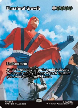 Unnatural Growth (Borderless)  [Marvel Universe Eternal-Legal] Foil