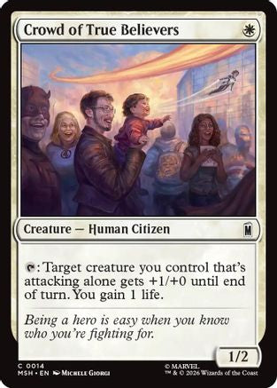 Crowd of True Believers  [Marvel Super Heroes] Foil