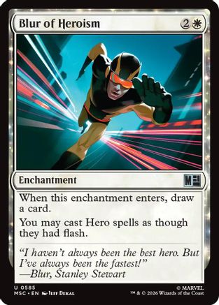 Blur of Heroism  [Commander: Marvel Super Heroes]