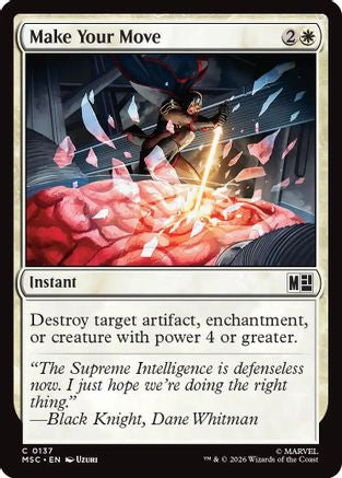Make Your Move (Surge Foil)  [Commander: Marvel Super Heroes] Foil