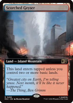 Scorched Geyser (Extended Art)  [Commander: Marvel Super Heroes]