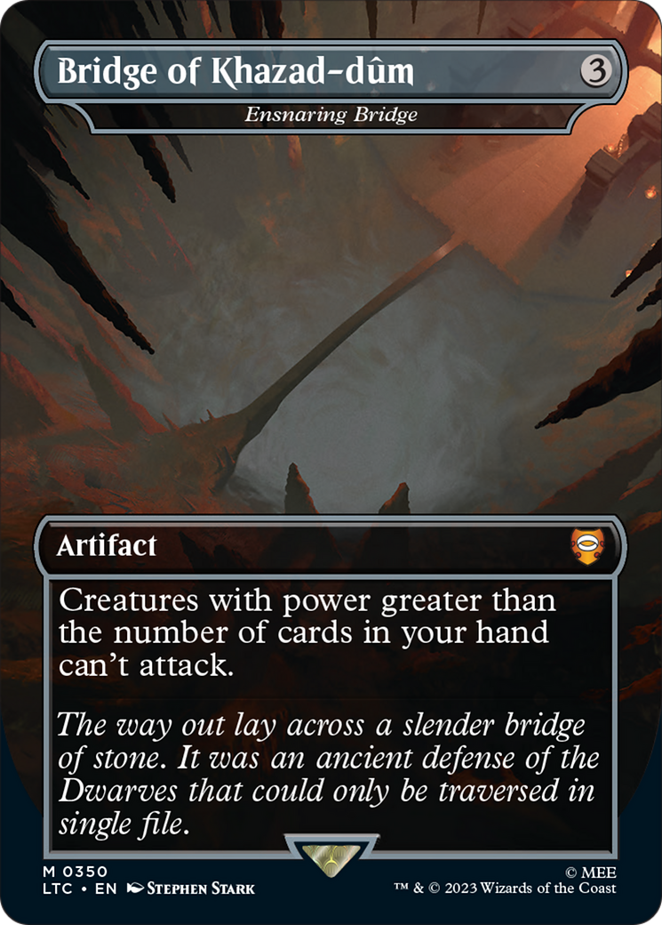 Ensnaring Bridge - Bridge of Khazad-dum [The Lord of the Rings: Tales of Middle-Earth Commander] Foil