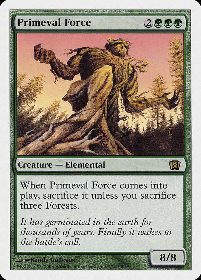 Primeval Force [Eighth Edition] Foil