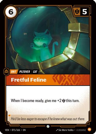 Fretful Feline (071/166) - Riftbound - [Vendetta]