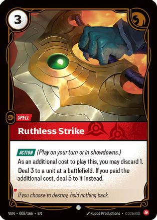 Ruthless Strike (008/166) - Riftbound - [Vendetta]