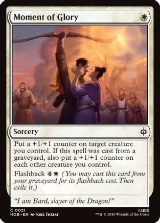 Moment of Glory  [The Hobbit] Foil
