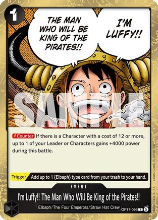 I'm Luffy!! The Man Who Will Be King of the Pirates!! (OP17-096) - [The World's Strongest Warriors] Foil