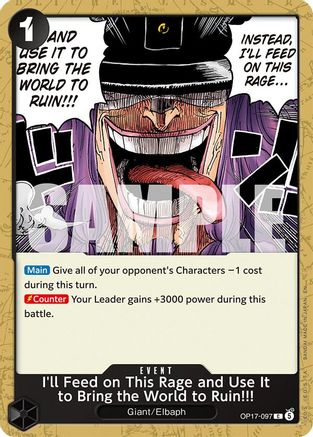 I'll Feed on This Rage and Use It to Bring the World to Ruin!!! (OP17-097) - [The World's Strongest Warriors]