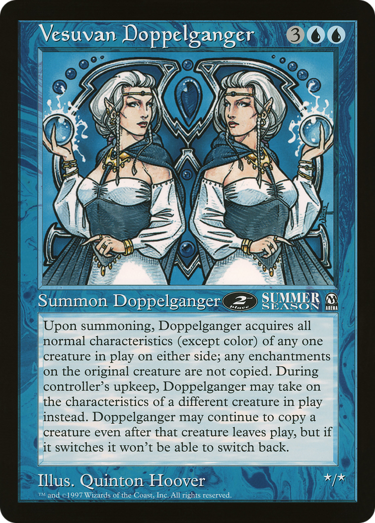 Vesuvan Doppelganger  [Oversized League Prizes]