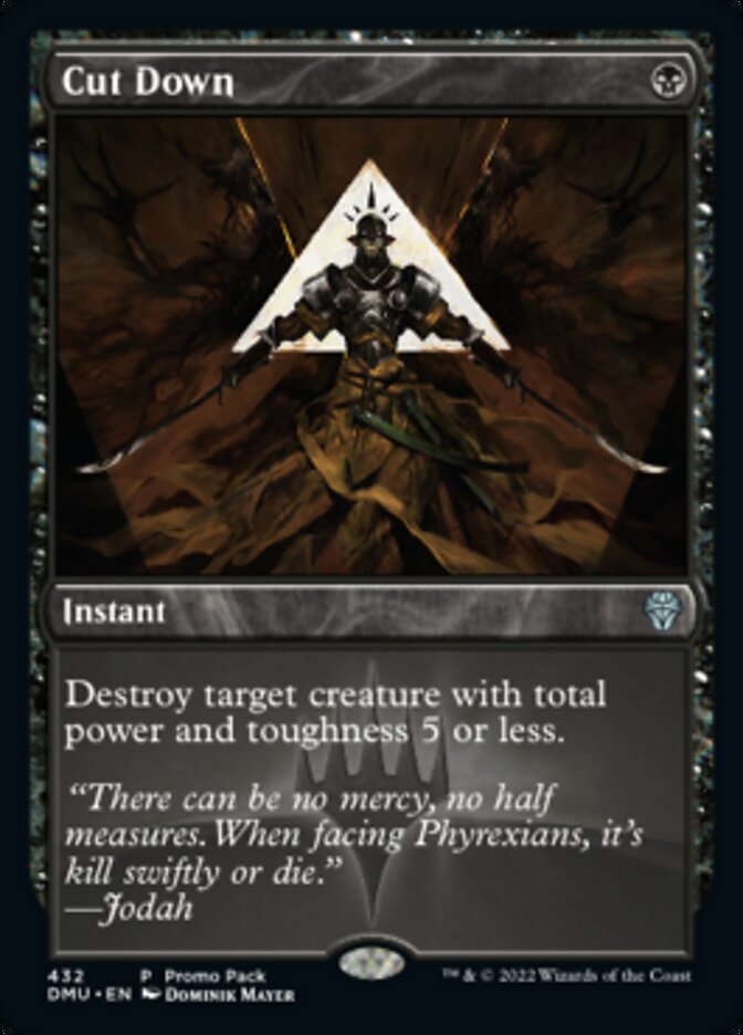 Cut Down (Promo Pack) [Dominaria United Promos] Foil