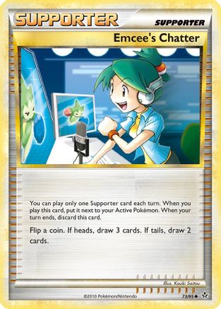 Emcee's Chatter (73/95) [HeartGold & SoulSilver: Unleashed] Reverse Holofoil