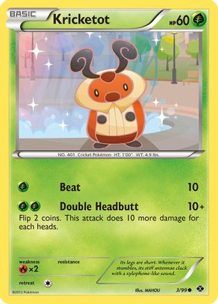 Kricketot (3/99) [Black & White: Next Destinies] Reverse Holofoil