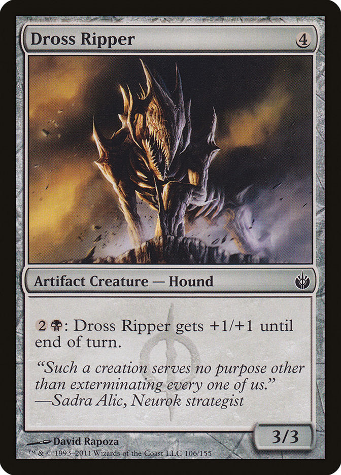 Dross Ripper [Mirrodin Besieged] Foil