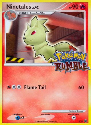 Ninetales (3/16) [Pokémon Rumble] Holofoil