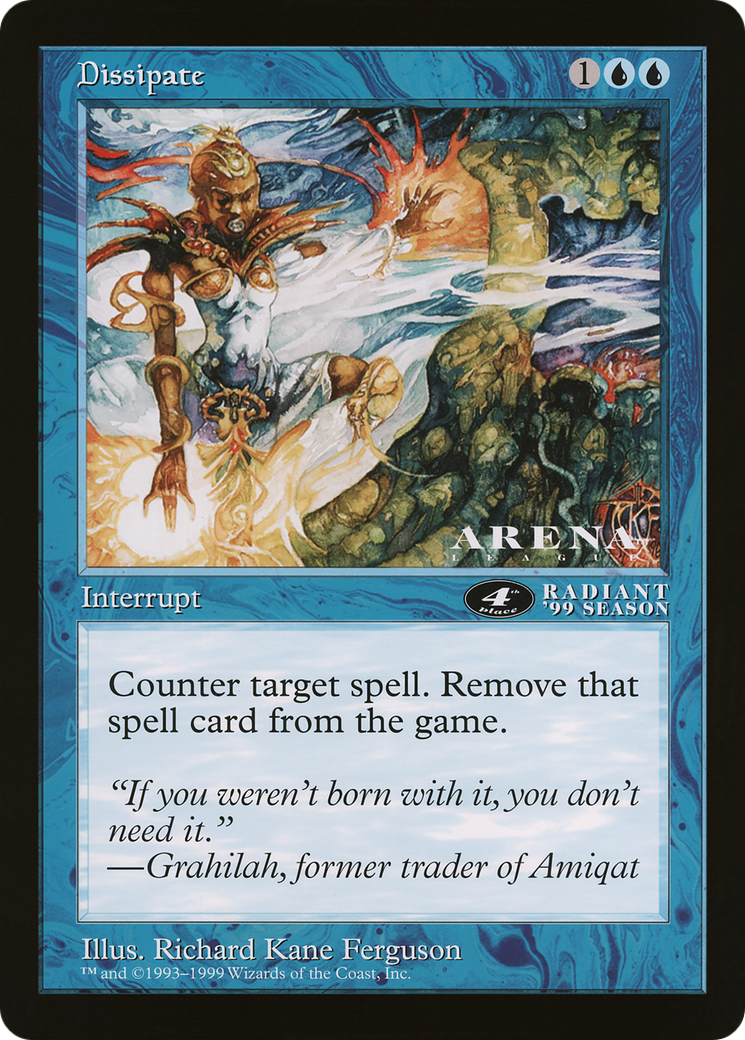 Dissipate  [Oversized League Prizes]