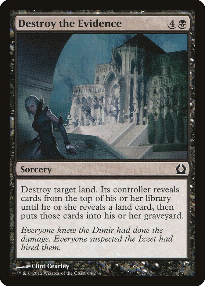 Destroy the Evidence [Return to Ravnica] Foil