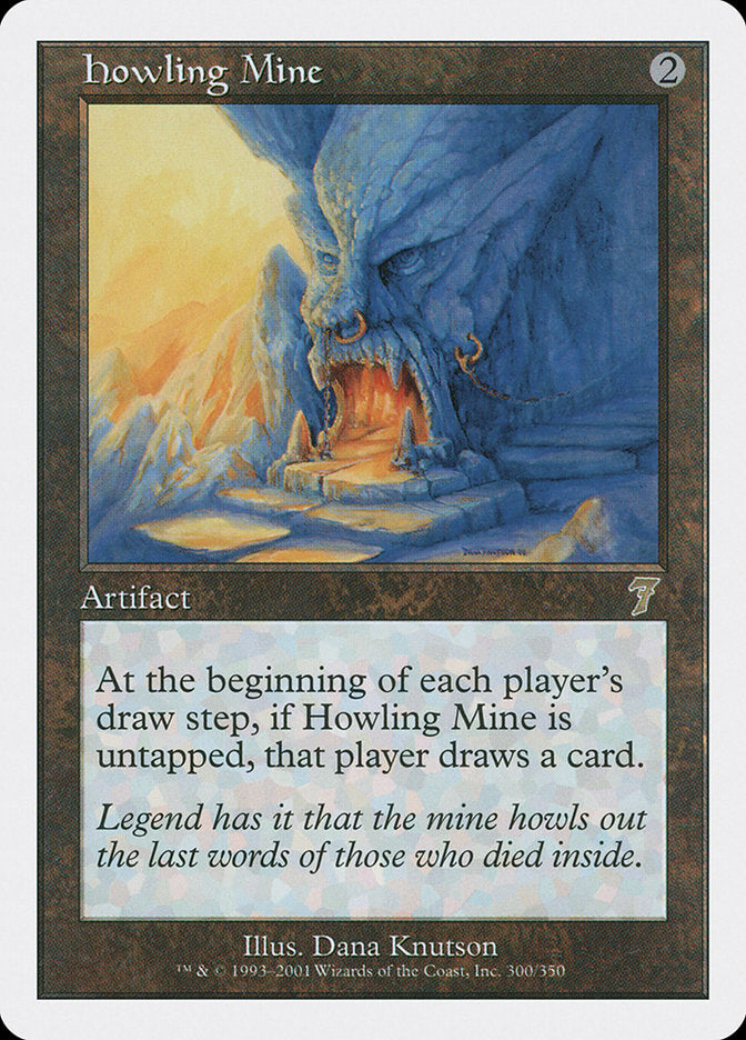 Howling Mine [Seventh Edition] Foil