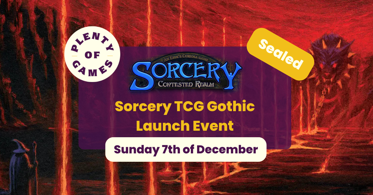 Sorcery TCG - Gothic Launch Weekend Sunday Event