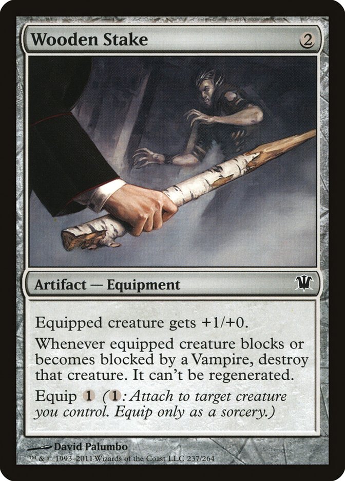 Wooden Stake [Innistrad] Foil