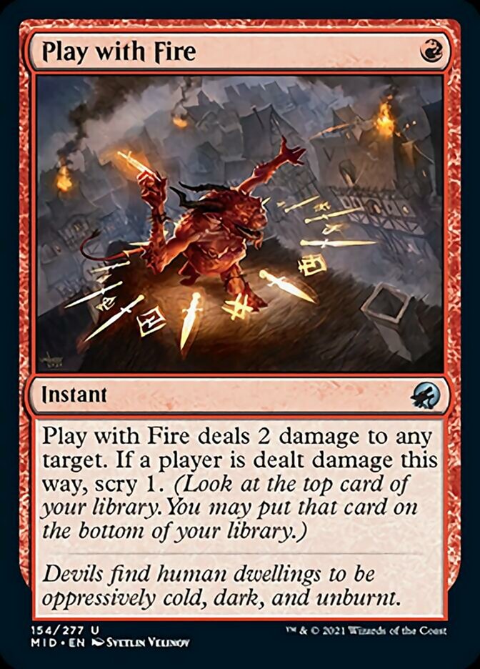 Play with Fire [Innistrad: Midnight Hunt] Foil