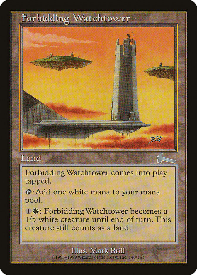 Forbidding Watchtower [Urza's Legacy] Foil