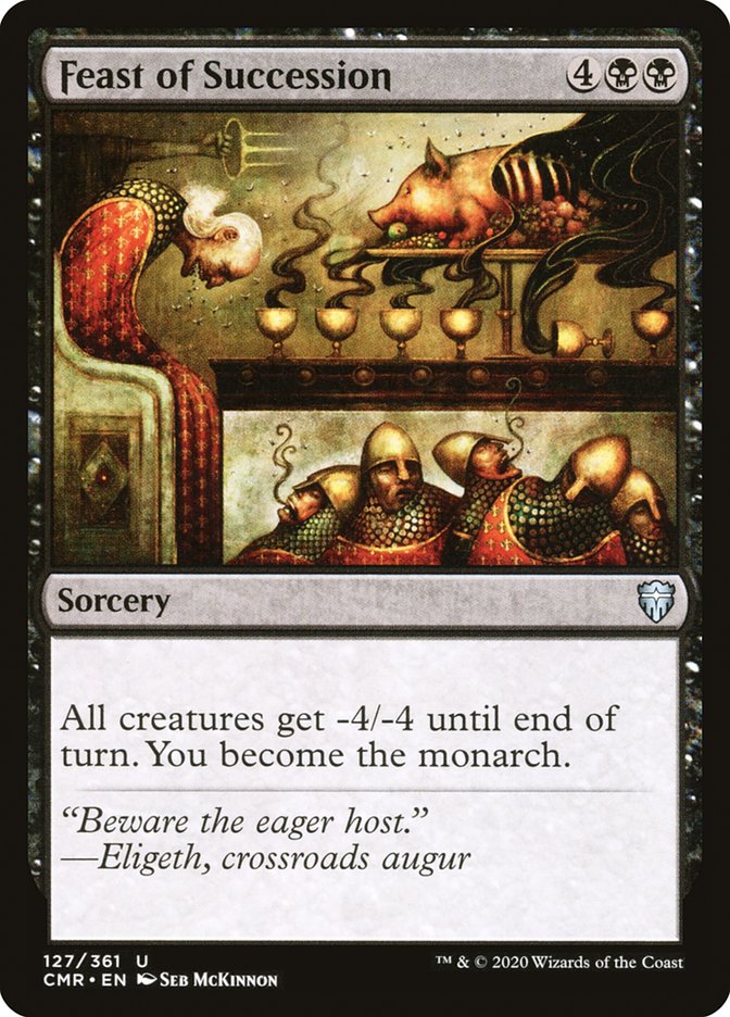 Feast of Succession [Commander Legends] Foil