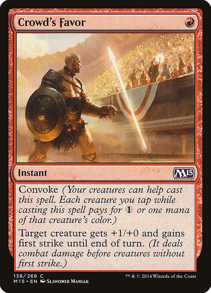 Crowd's Favor [Magic 2015] Foil